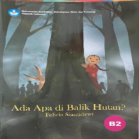 Image of ADA APA DI BALIK HUTAN?