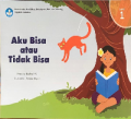 AKU BISA ATAU TIDAK BISA
