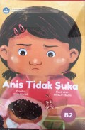 Anis Tidak Suka