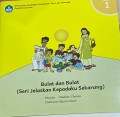 BULAT DAN BULAT (SERI JELASKAN KEPADAKU SEKARANG)