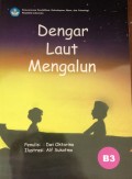 DENGAR LAUT MENGALUN