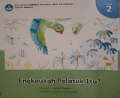 ENGKAUKAH PELATUK ITU?
