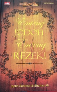 Image of ENTENG JODOH ENTENG REZEKI