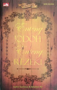 Image of Enteng Jodoh Enteng Rezeki