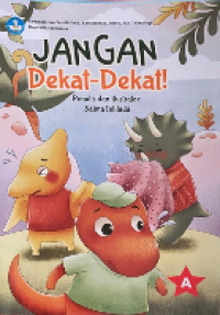 Image of JANGAN DEKAT-DEKAT