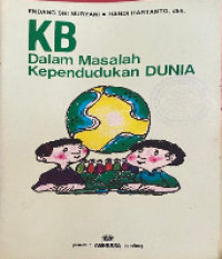 Image of KB DALAM MASALAH KEPENDUDUKAN DUNIA
