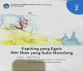 KEPITING YANG EGOIS DAN IKAN YANG SUKA MENOLONG