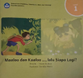 MAALOO DAN KAALOO..., LALU SIAPA LAGI?