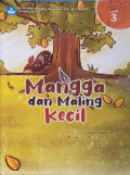 MANGGA DAN MALING KECIL