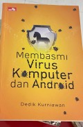 MEMBASMI VIRUS KOMPUTER DAN ANDROID