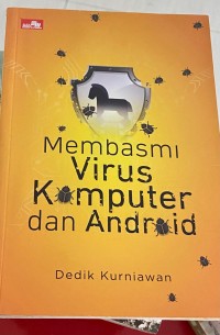 Image of MEMBASMI VIRUS KOMPUTER DAN ANDROID