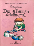 MENGENAL DUNIA BATUAN DAN MINERAL