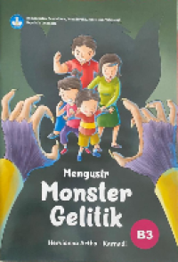 Image of MENGUSIR MOSTER GELITIK