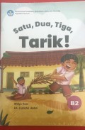 SATU, DUA, TIGA, TARIK!