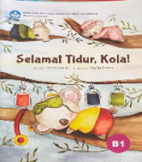 Image of SELAMAT TIDUR, KOLA !