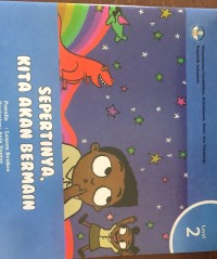 Image of Sepertinya, Kita Akan Bermain