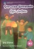 Serunya Bermain Api Jagau