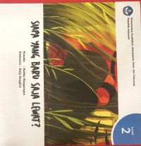 Image of Siapa Yang Baru Saja Lewat?