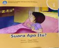 SUARA APA ITU ?