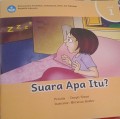 SUARA APA ITU?