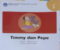 TIMMY DAN PEPE
