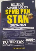 TOP NO.1 SUKSES LOLOS SPMB PKN STAN 2020-2021