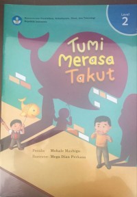 Image of Tumi Merasa Takut