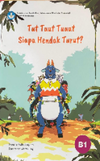 Image of TUT TUUT TUUUT SIAPA HENDAK TURUT?