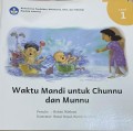 WAKTU MANDI UNTUK CHUNNU DAN MUNNU